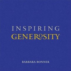 Inspiring Generosity - Bonner, Barbara