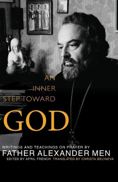 Inner Step Toward God - Men, Father Alexander
