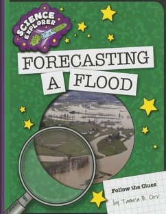 Forecasting a Flood - Orr, Tamra B