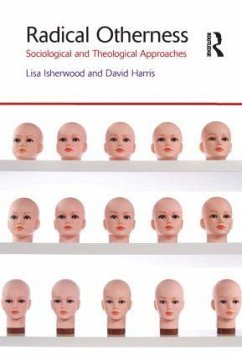 Radical Otherness - Isherwood, Lisa; Harris, David