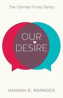 Our Desire - Warnock, Hannah R.