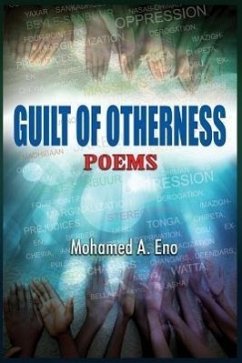 Guilt of Otherness - Eno, Mohamed A.