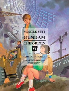 Mobile Suit Gundam: The Origin 6 - Yasuhiko, Yoshikazu