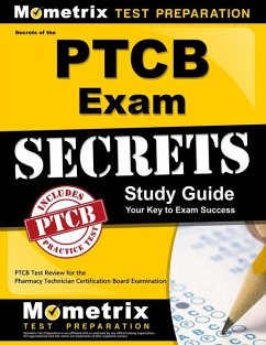 Secrets of the PTCB Exam Study Guide