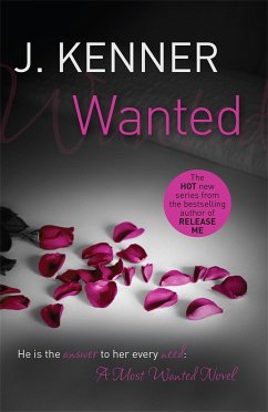 Wanted: Most Wanted Book 1 - Kenner, J.