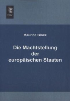 Die Machtstellung der europäischen Staaten - Block, Maurice