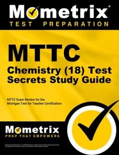 Mttc Chemistry (18) Test Secrets Study Guide