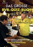 Das große BVB Quiz Buch