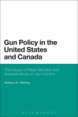 Gun Policy in the United States and Canada Gun Policy in the United States and Canada