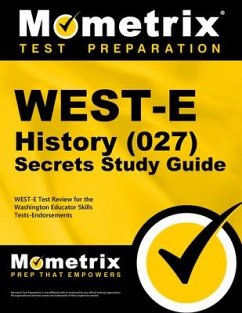 WEST-E History (027) Secrets Study Guide