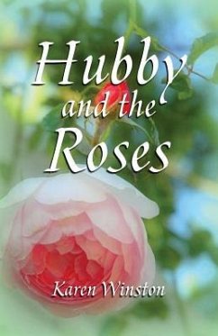 Hubby and the Roses - Winston, Karen