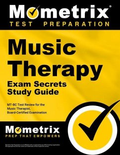 Music Therapy Exam Secrets Study Guide