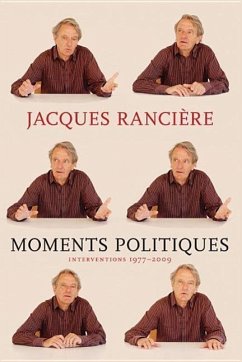 Moments Politiques - Ranciere, Jacques