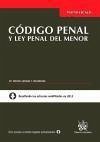 Código Penal y Ley penal del menor - Álvarez García, Francisco Javier . . . [et al. ]