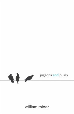 Pigeons and Pussy - Minor, William Jr.