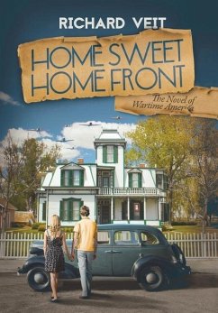 Home Sweet Home Front - Veit, Richard