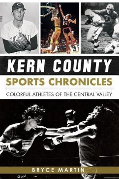 Kern County Sports Chronicles: - Martin, Bryce