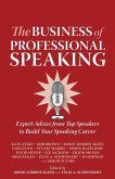 The Business of Professional Speaking