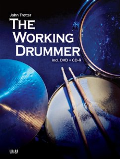 The Working Drummer, m. 1 Audio-CD, m. 1 Audio-DVD - Trotter, John