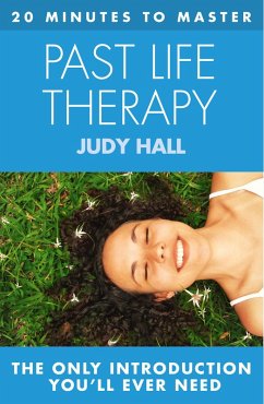 Cover 20 MINUTES TO MASTER ... PAST LIFE THERAPY (eBook, ePUB)
