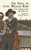 The Tryal of Capt. William Kidd (eBook, ePUB) The Tryal of Capt. William Kidd (eBook, ePUB)