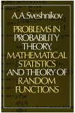 Problems in Probability Theory, Mathematical Statistics and Theory of Random Functions (eBook, ePUB) Problems in Probability Theory, Mathematical Statistics and Theory of Random Functions (eBook, ePUB)
