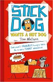 Stick Dog Wants a Hot Dog (eBook, ePUB)