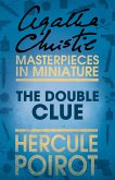 The Double Clue: A Hercule Poirot Short Story (eBook, ePUB)