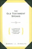 The Old Testament Speaks (eBook, ePUB)