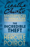 The Incredible Theft (eBook, ePUB)