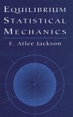 Equilibrium Statistical Mechanics (eBook, ePUB)