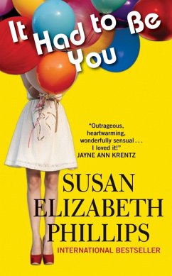 It Had to Be You (eBook, ePUB) - Phillips, Susan Elizabeth