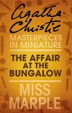 The Affair at the Bungalow (eBook, ePUB) The Affair at the Bungalow (eBook, ePUB)