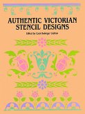 Authentic Victorian Stencil Designs (eBook, ePUB)
