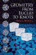 Geometry from Euclid to Knots (eBook,... - Bild 1