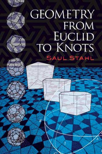Geometry from Euclid to Knots (eBook, ePUB) Geometry from Euclid to Knots (eBook, ePUB)