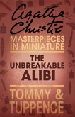 The Unbreakable Alibi (eBook, ePUB)