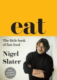 Eat - The Little Book of Fast Food (eBook, ePUB)