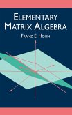 Elementary Matrix Algebra (eBook, ePUB)