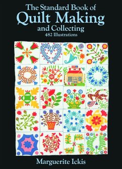 The Standard Book of Quilt Making and Collecting (eBook, ePUB) - Ickis, Marguerite