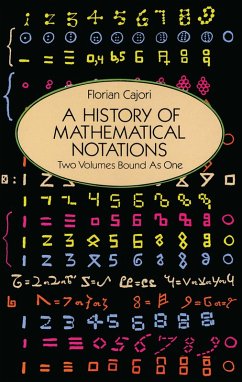 A History of Mathematical Notations (eBook, ePUB) - Cajori, Florian