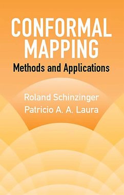 Conformal Mapping (eBook, ePUB) - Schinzinger, Roland; Laura, Patricio A. A.