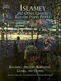 Islamey and Other Favorite Russian Piano Works (eBook, ePUB) Islamey and Other Favorite Russian Piano Works (eBook, ePUB)