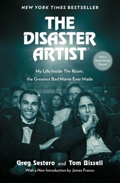 The Disaster Artist (eBook, ePUB) - Sestero, Greg; Bissell, Tom
