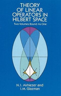 Theory of Linear Operators in Hilbert Space (eBook, ePUB) - Akhiezer, N. I.; Glazman, I. M.