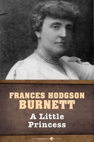 A Little Princess (eBook, ePUB) A Little Princess (eBook, ePUB)