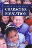 Bringing in a New Era in Character Education (eBook, ePUB) Bringing in a New Era in Character Education (eBook, ePUB)