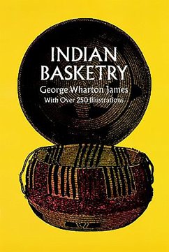 Indian Basketry (eBook, ePUB) - James, George W.