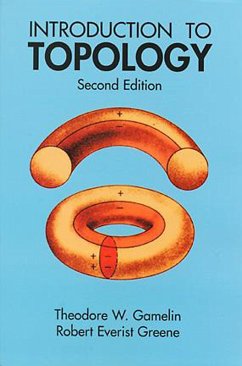 Introduction to Topology (eBook, ePUB) - Gamelin, Theodore W.; Greene, Robert Everist