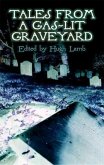 Tales from a Gas-Lit Graveyard (eBook, ePUB)